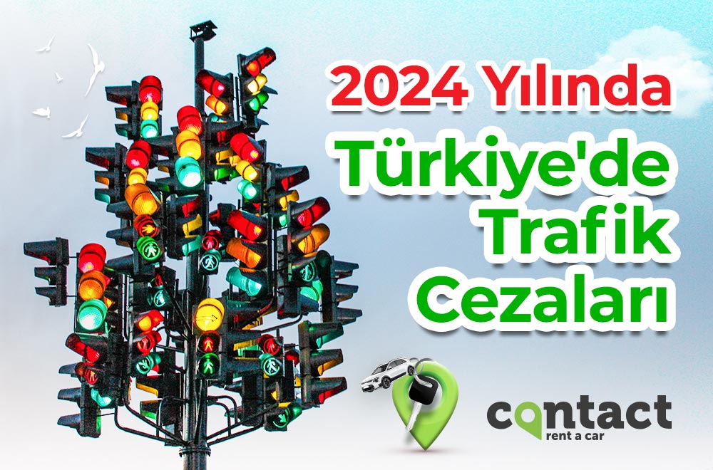 2024 Yılında Türkiye'de Trafik Cezaları